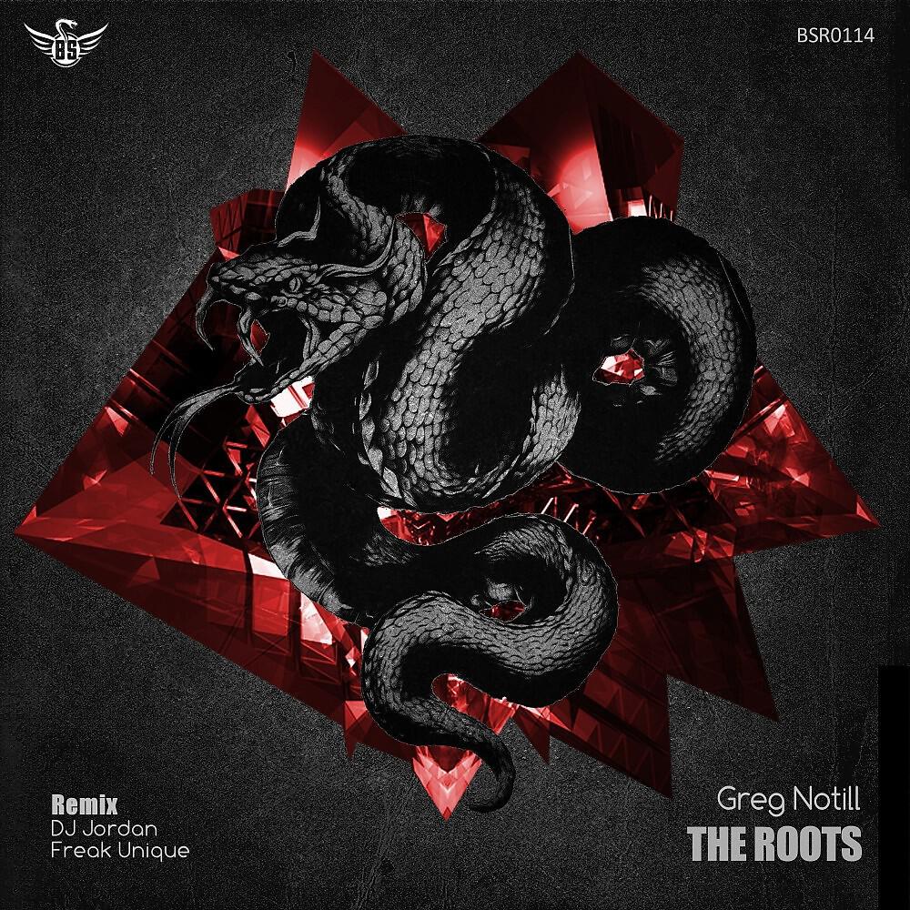 Greg Notill - Roots