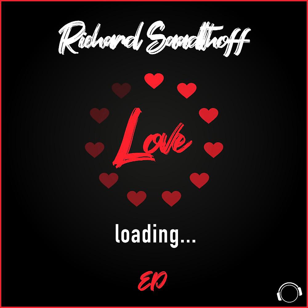 Постер альбома Love Loading ... EP