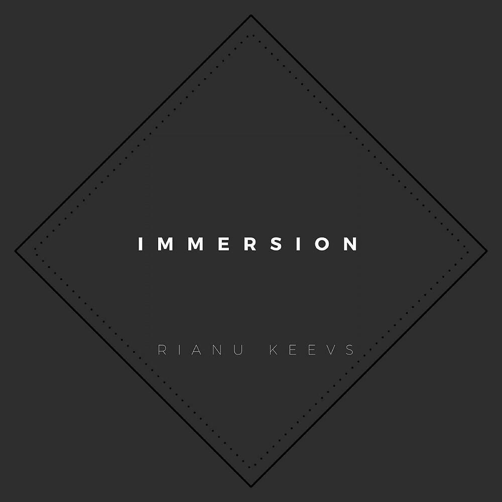 Rianu Keevs - Immersion (Original Mix)