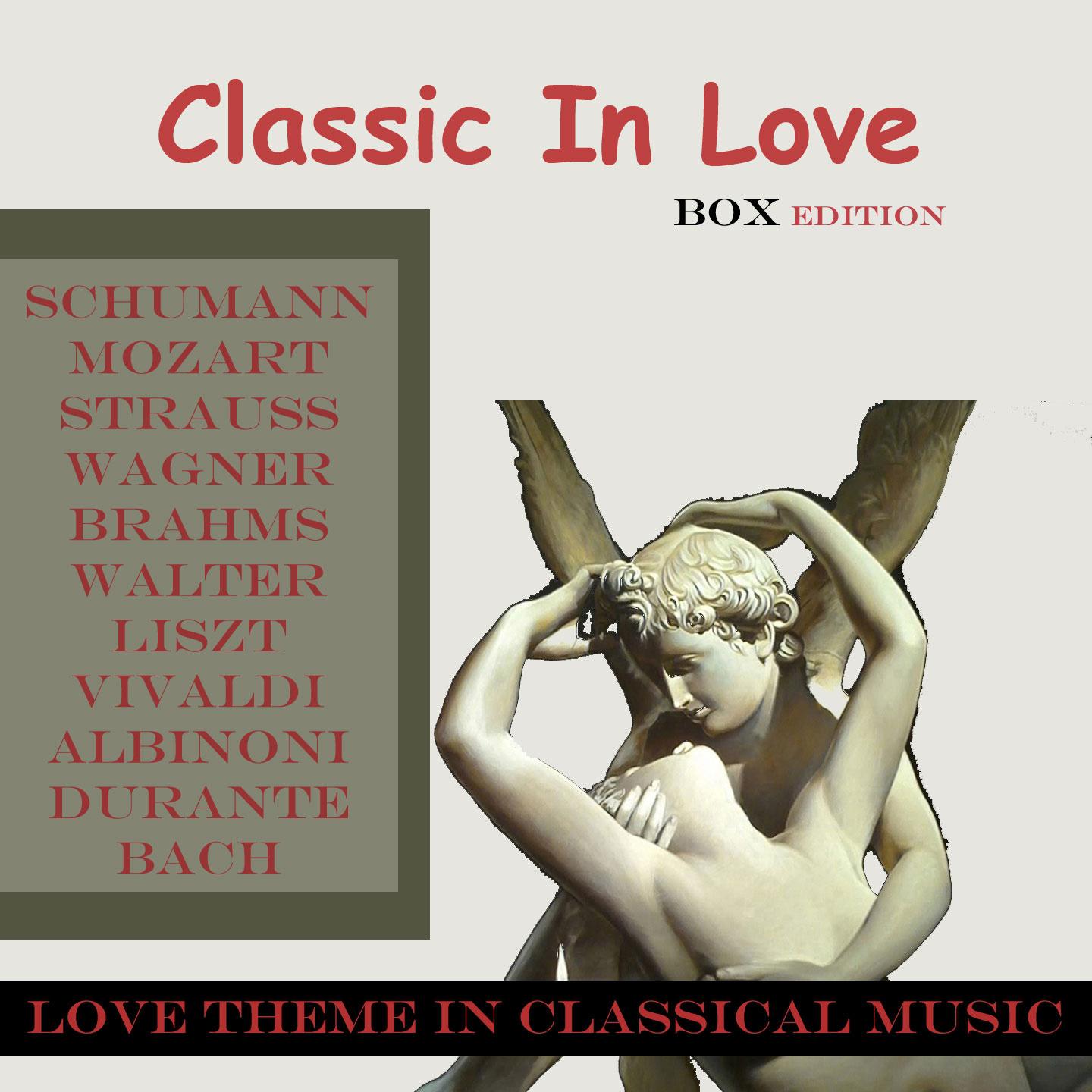 Постер альбома Classica in love (Love Theme In Classical Music)