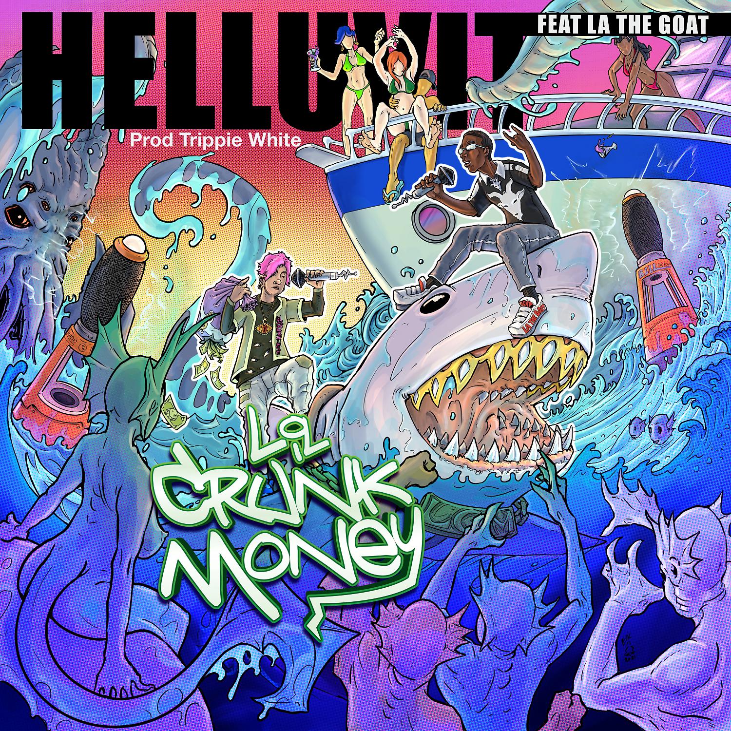 Постер альбома Helluvit (feat. LaTheGoat)