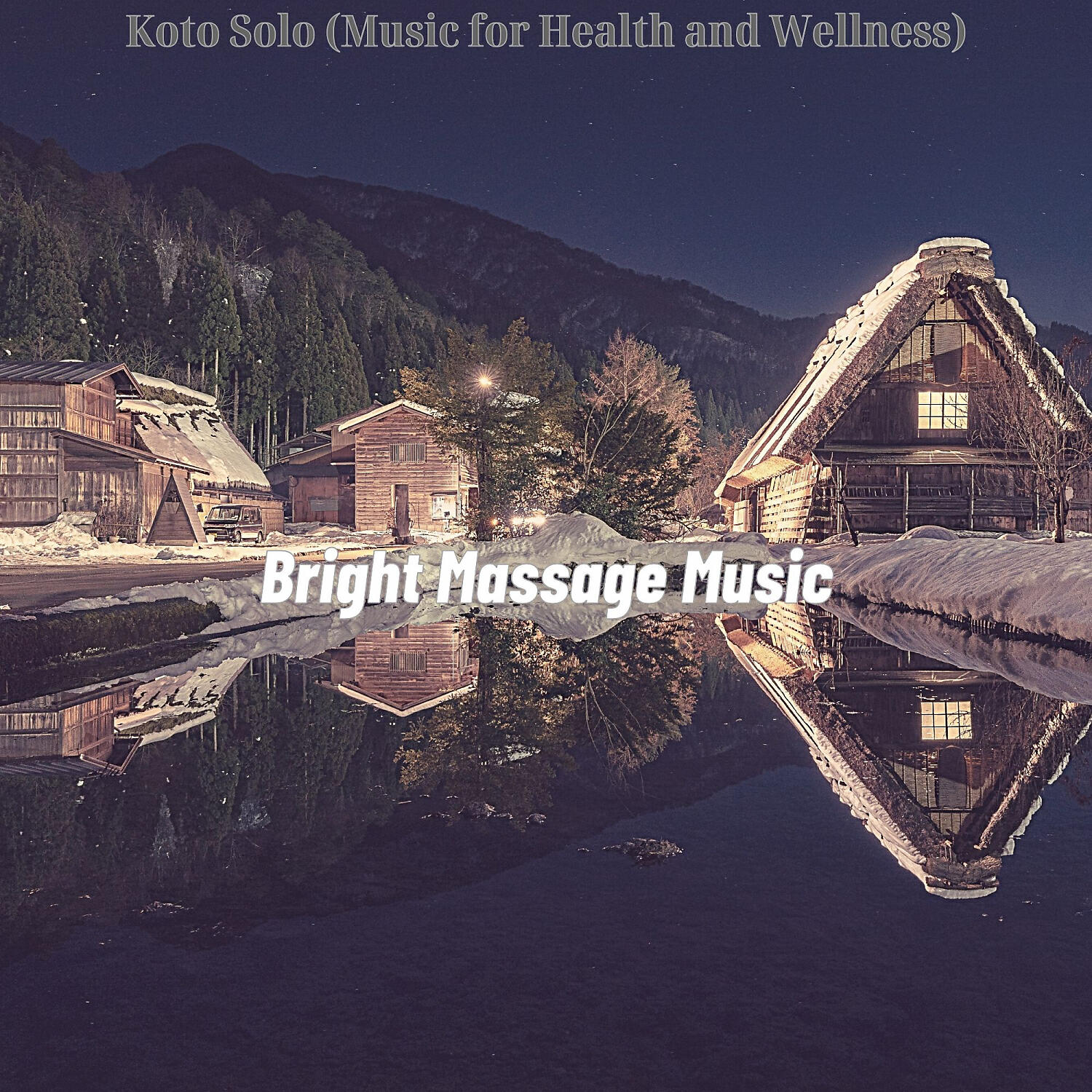 Bright Massage Music - Unique Music for Massage Therapy