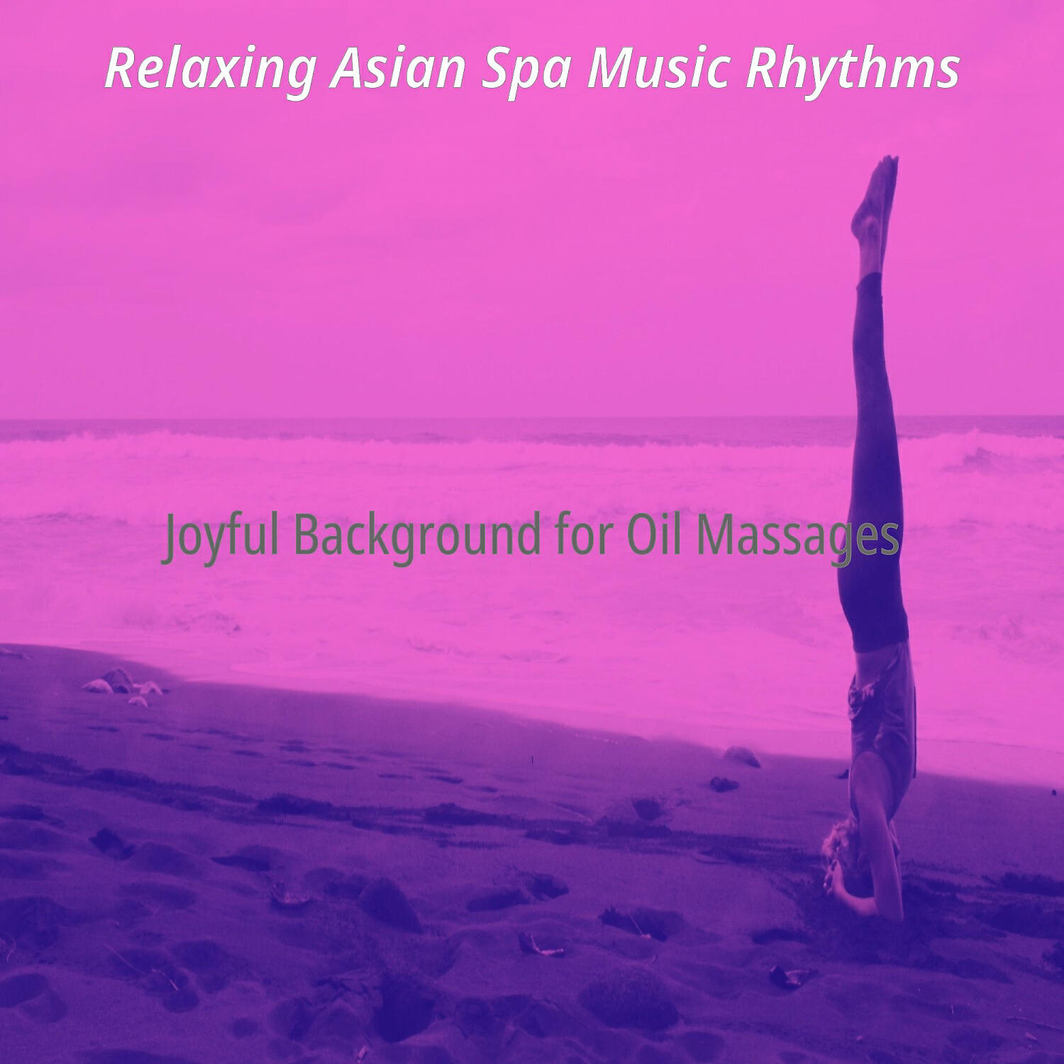 Relaxing Asian Spa Music Rhythms - Charming Moods for Oil Massages