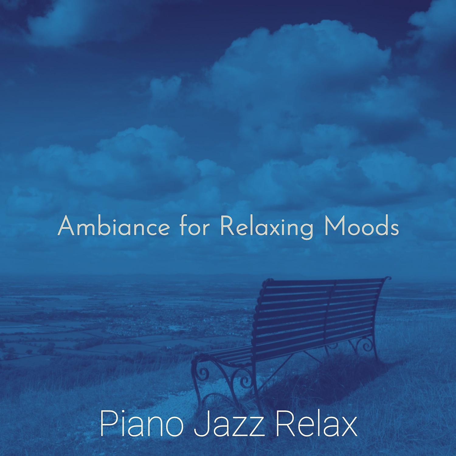 Постер альбома Ambiance for Relaxing Moods