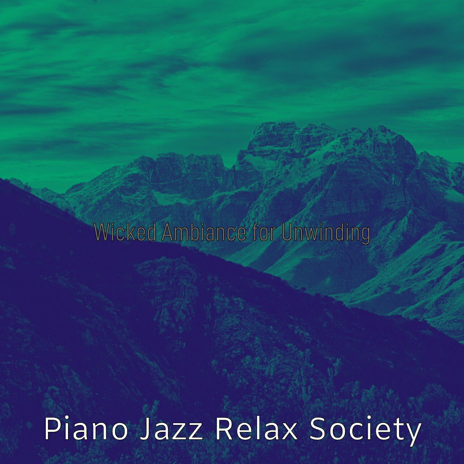 Piano Jazz Relax Society - Dream Like Moods for Unwinding