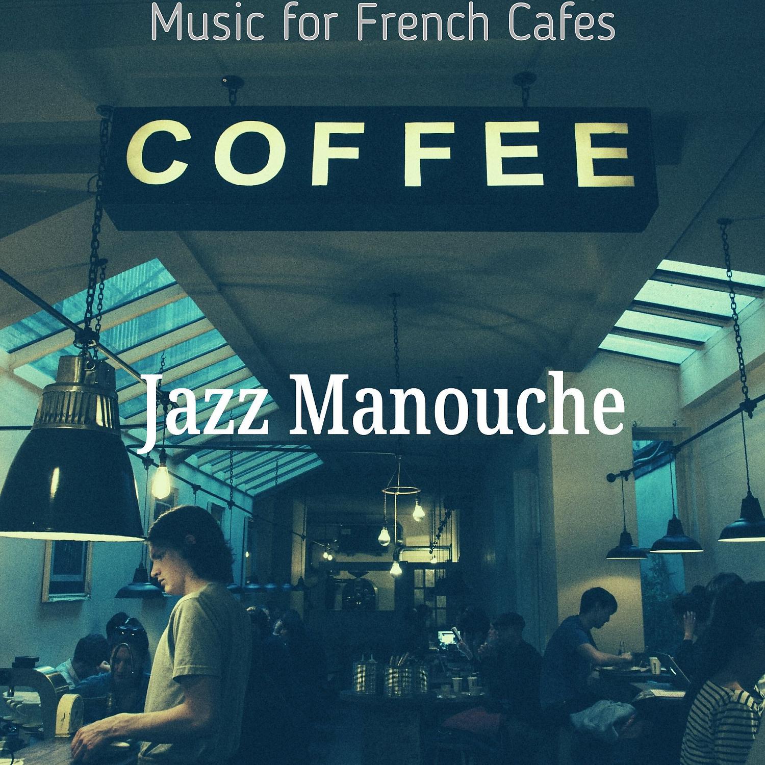 Постер альбома Music for French Cafes