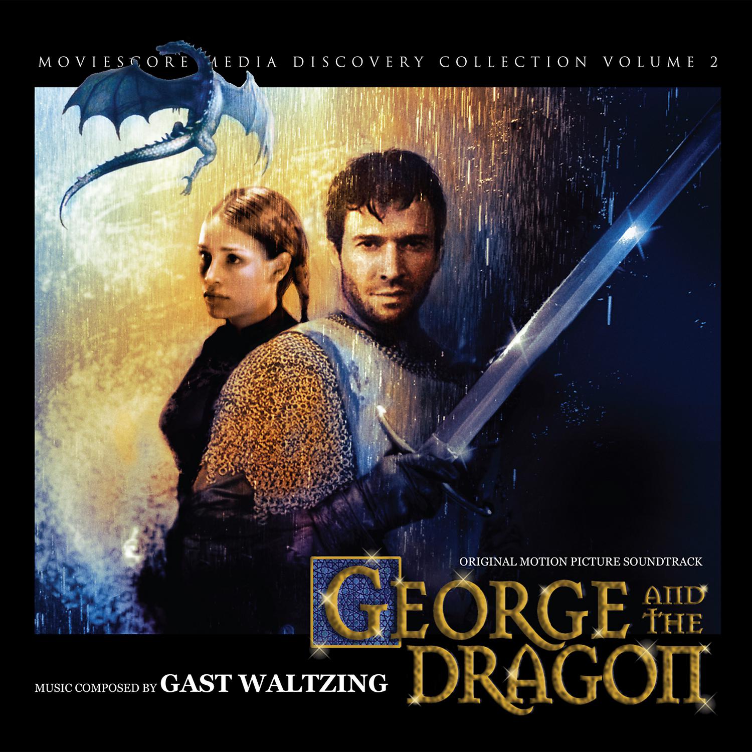 Постер альбома George and the Dragon (Original Motion Picture Soundtrack)