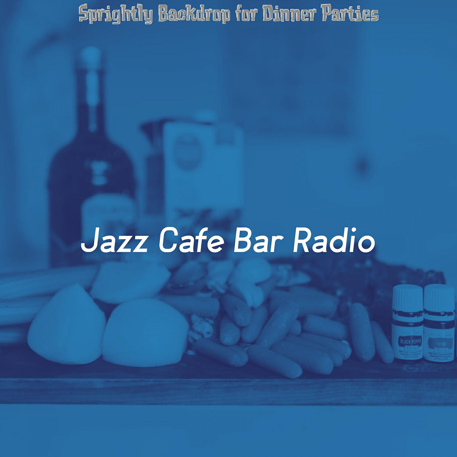 Jazz Cafe Bar Radio - Chilled Moods for Dinner Time