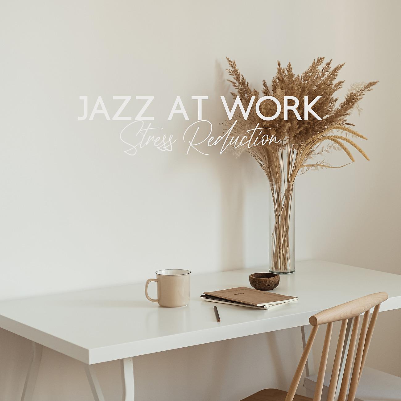 Good Mood Music Academy - Office Work with Jazz Music