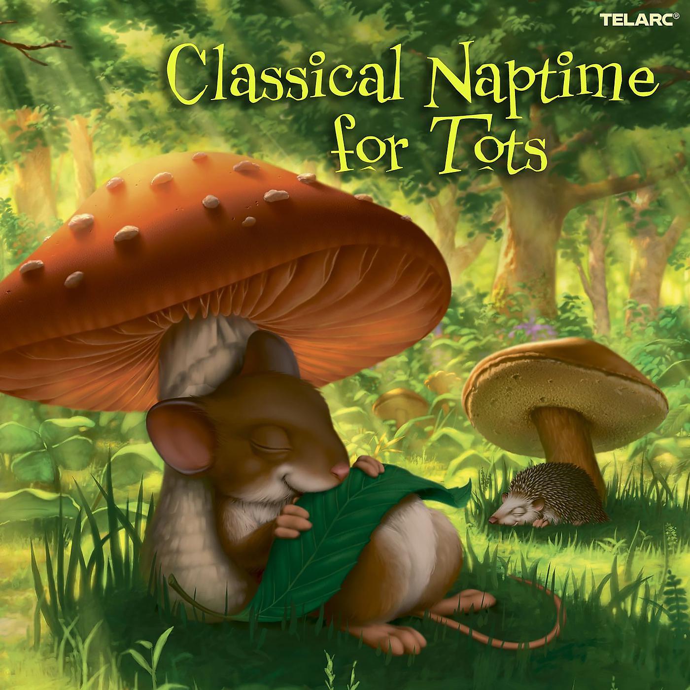 Постер альбома Classical Naptime for Tots