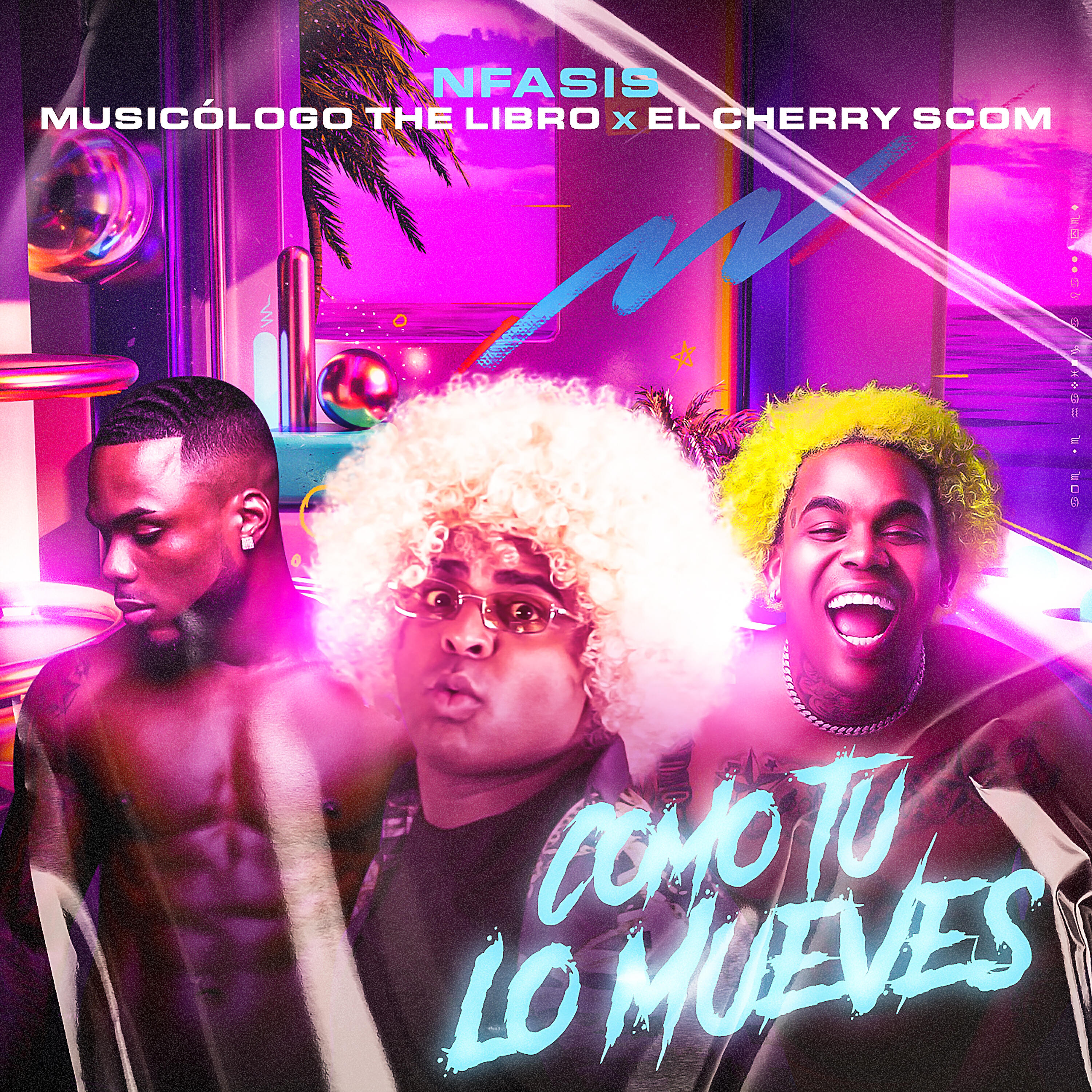 NFasis - Como Tu Lo Mueves