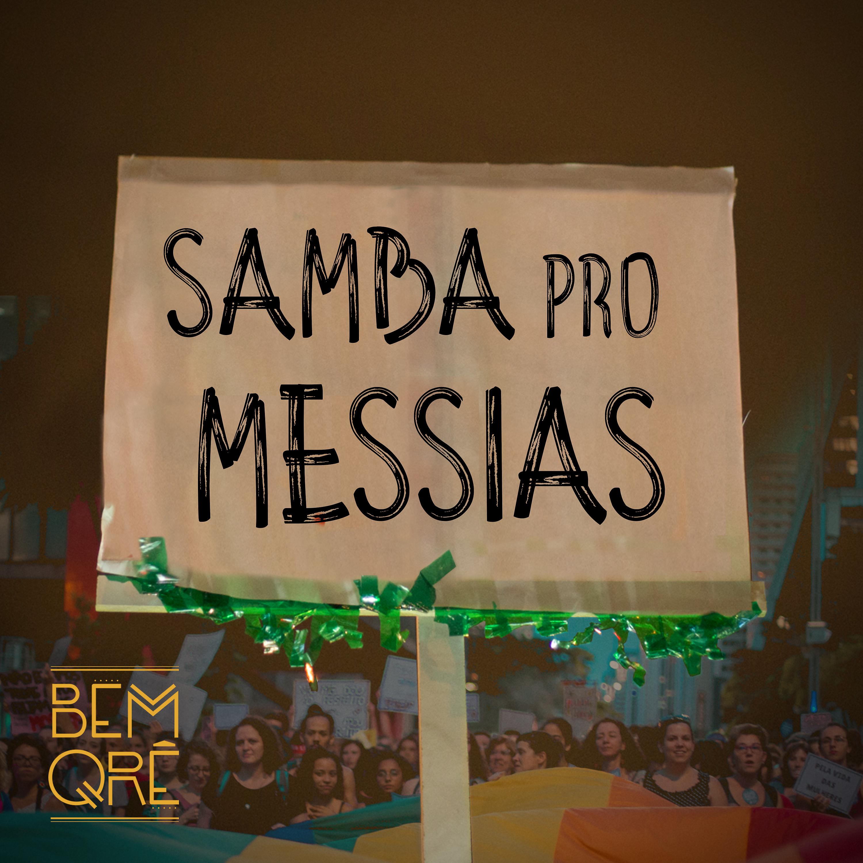Постер альбома Samba Pro Messias