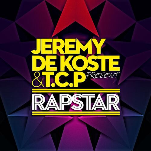 Jeremy De Koste - Rap Star