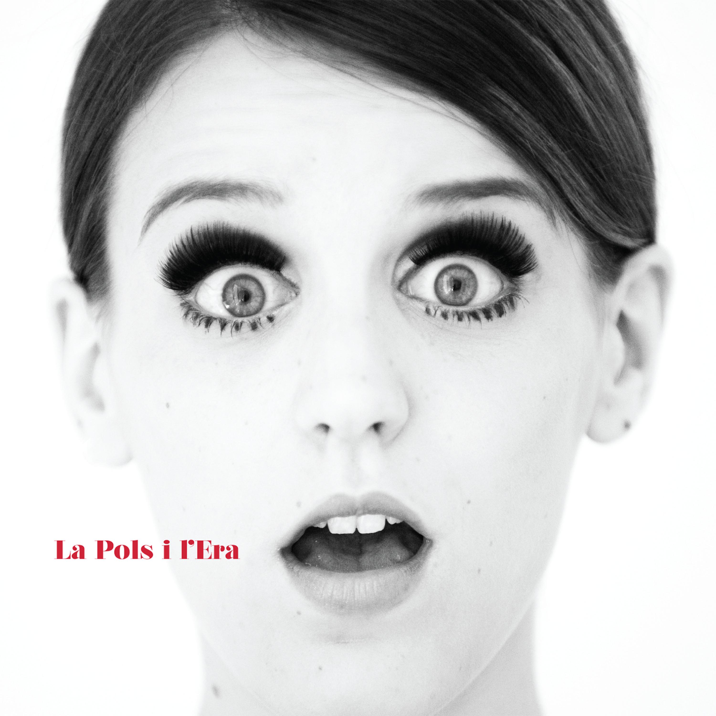 Постер альбома La Pols i l'Era