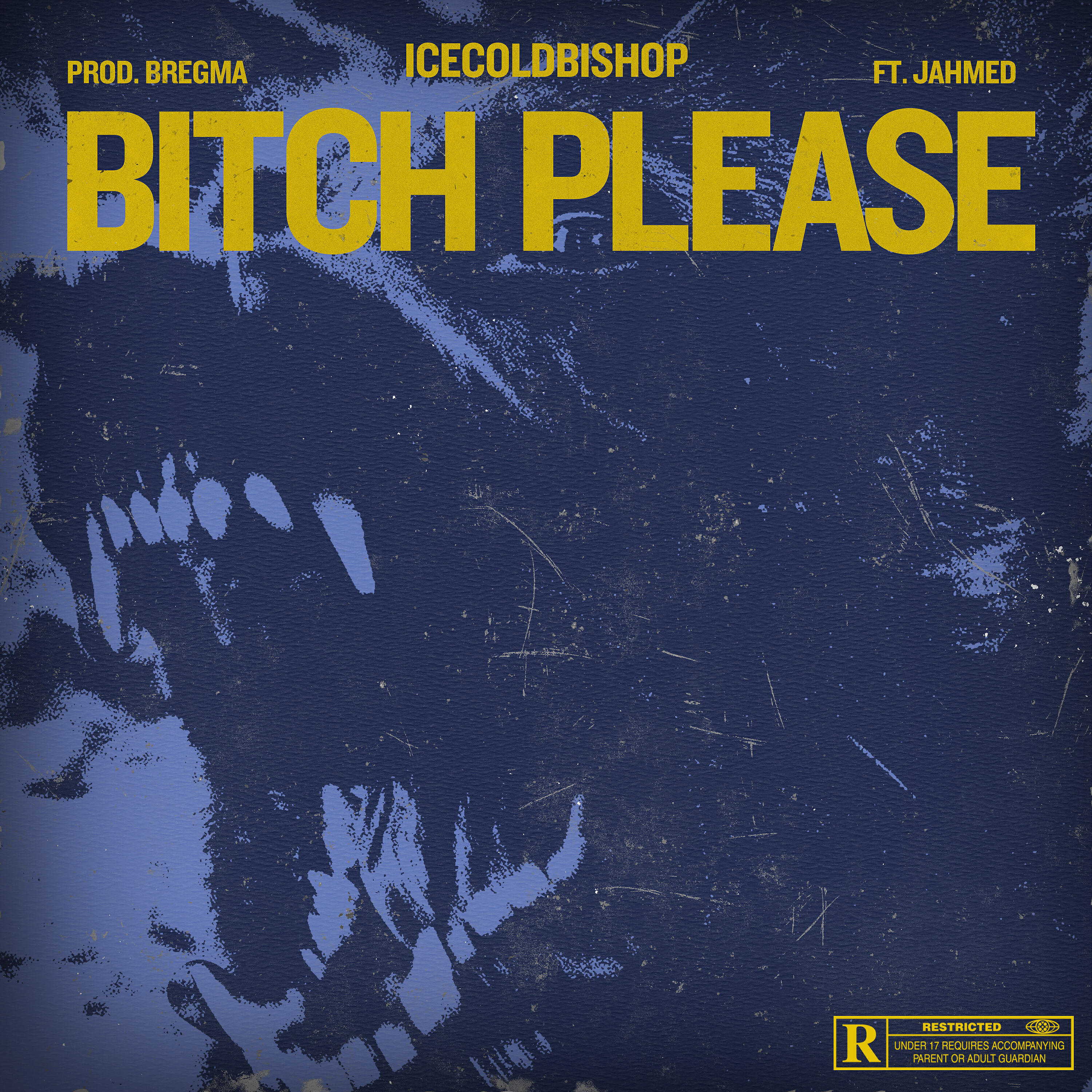 ICECOLDBISHOP - BITCH PLEASE
