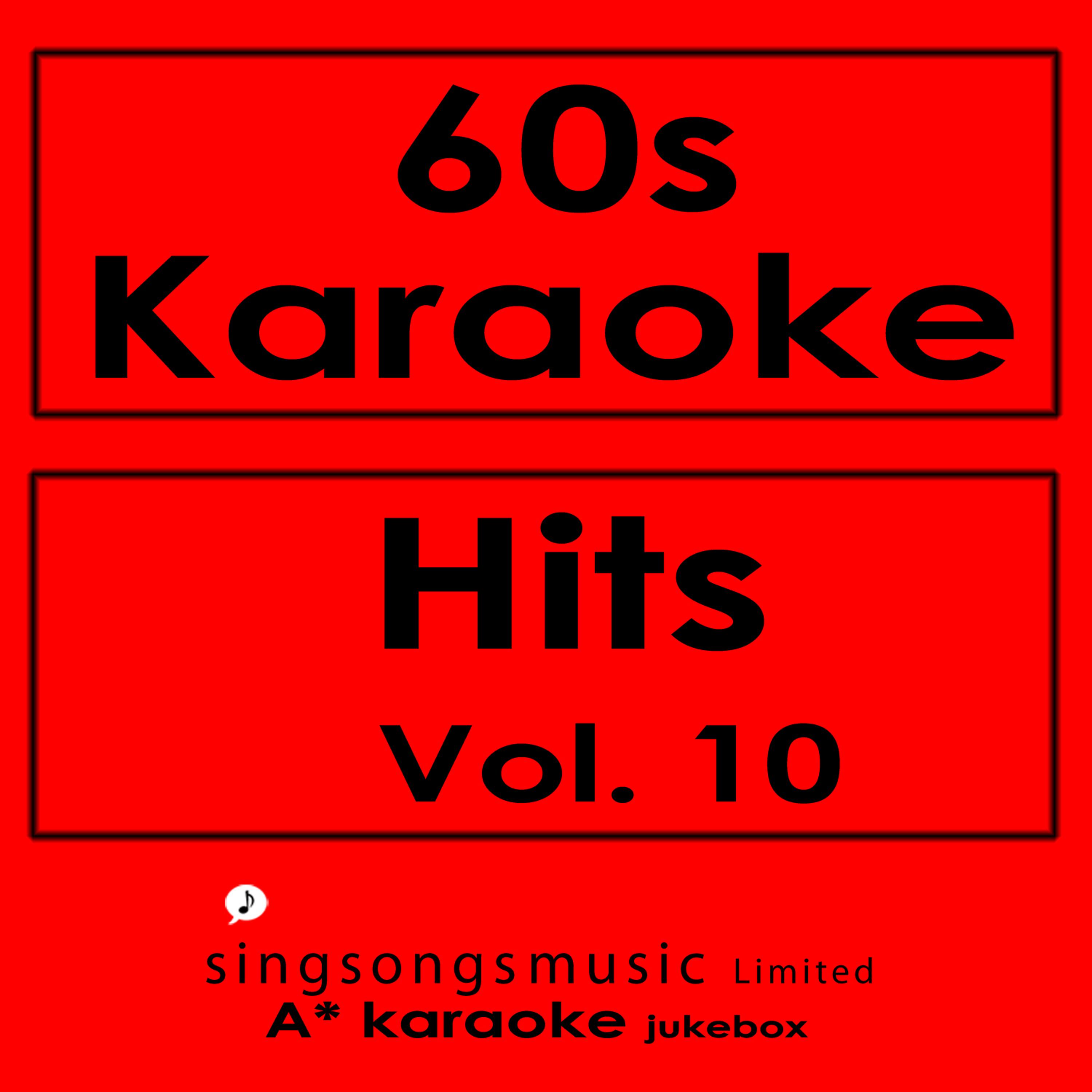 Постер альбома 60s Karaoke Hits, Vol. 10