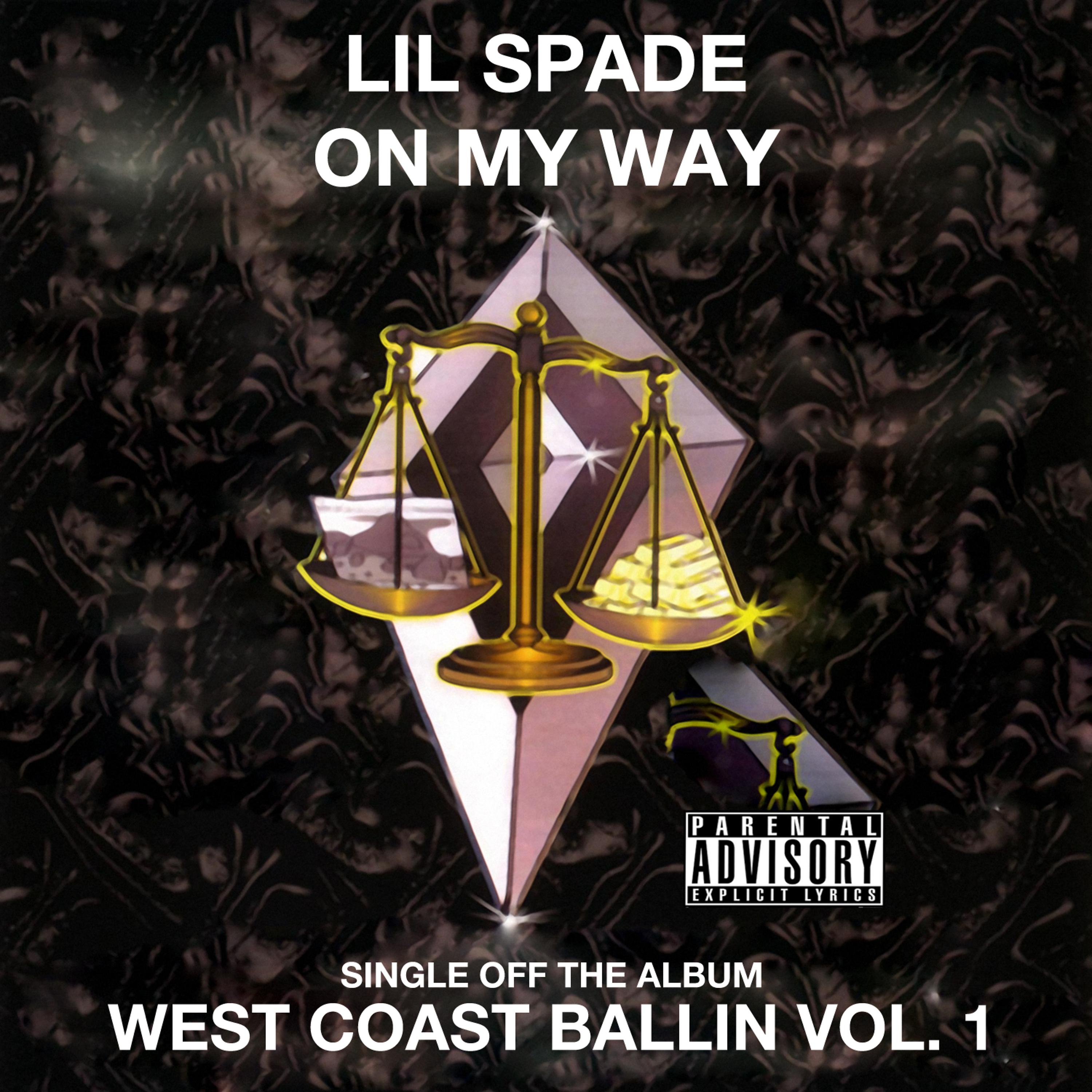 Постер альбома On My Way: West Coast Ballin, Vol. 1