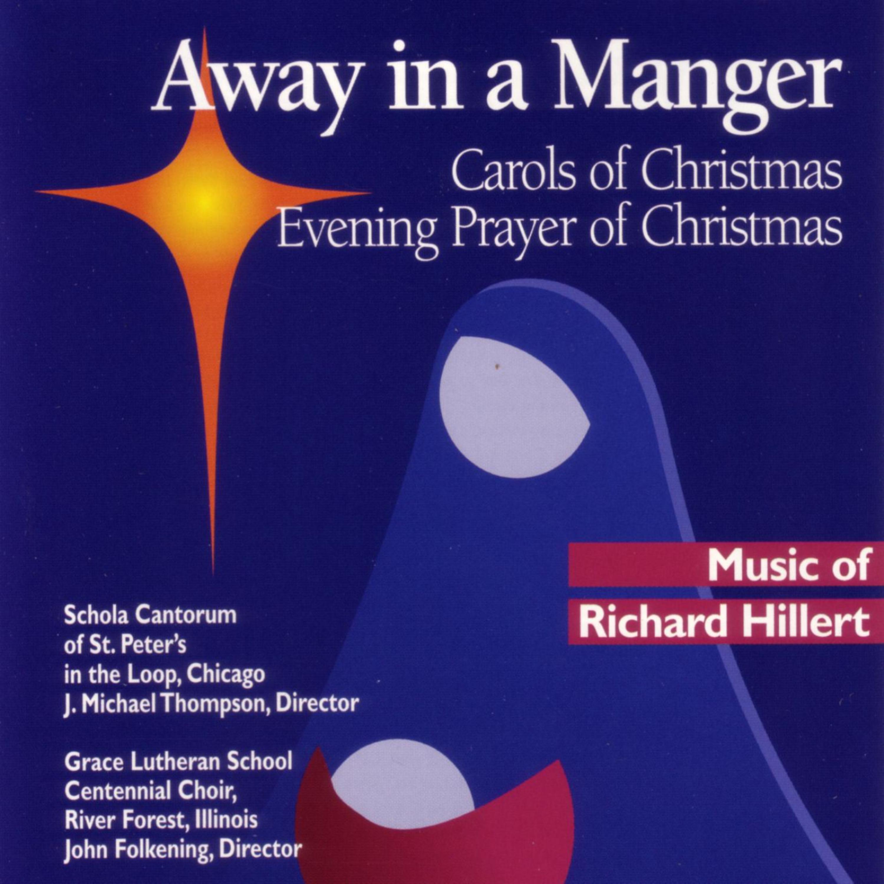Grace Lutheran Scool Centennial Choir - Carols: Away in a Manger