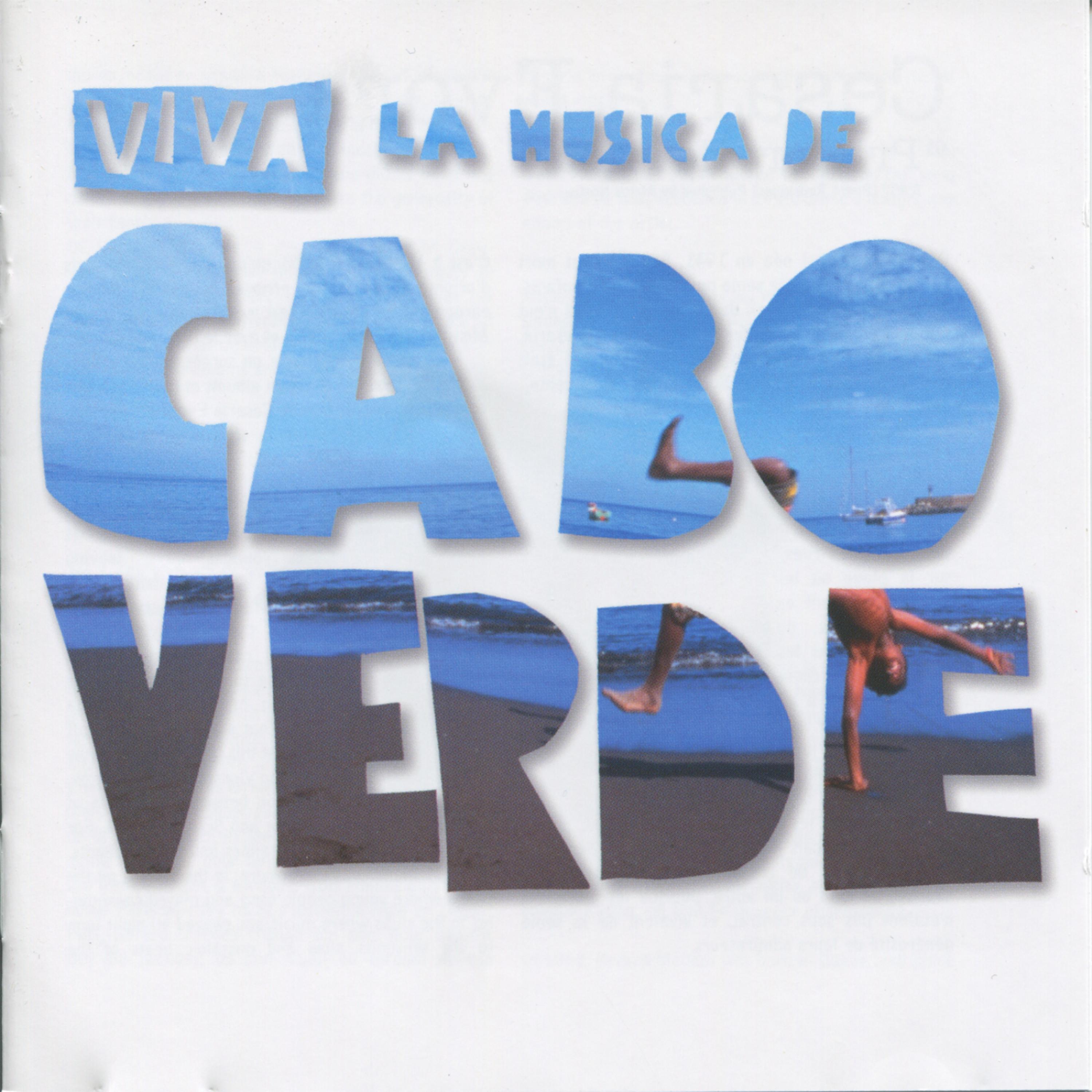 Постер альбома Viva La Musica De Cabo Verde