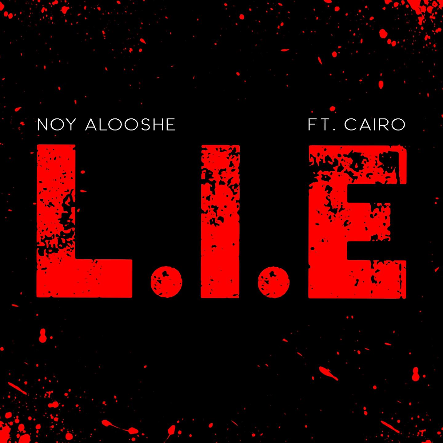 Noy Alooshe - L.I.E