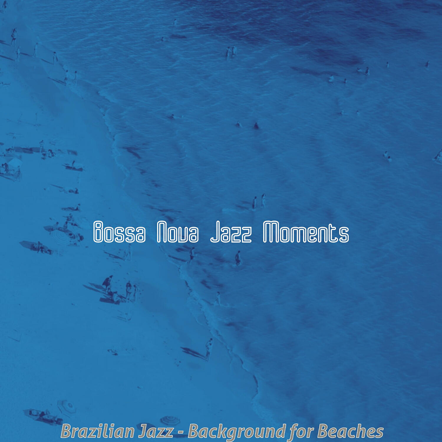 Bossa Nova Jazz Moments - Fun Saxophone Bossa Nova - Vibe for Extended Vacations