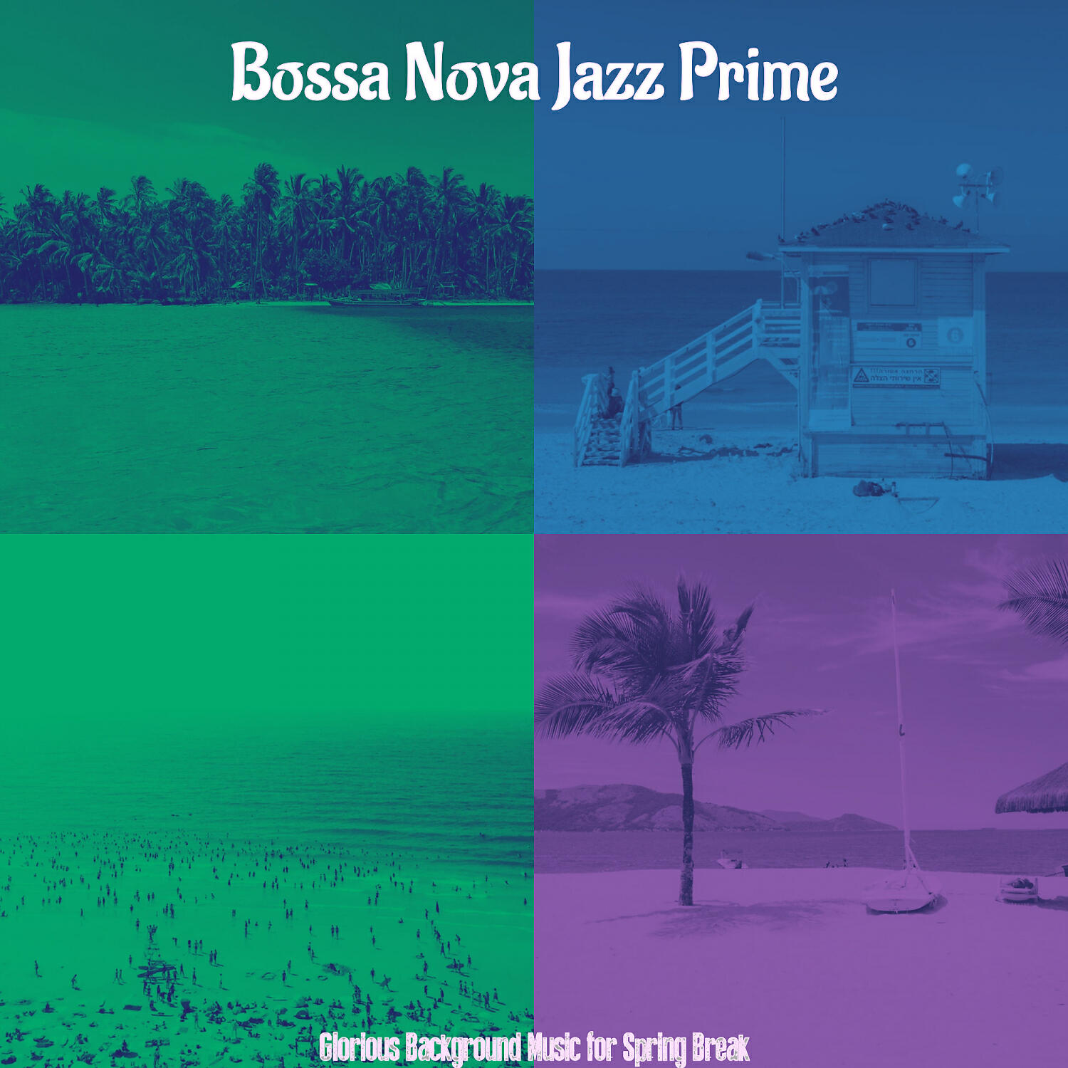 Bossa Nova Jazz Prime - Deluxe Ambience for Tropical Getaways