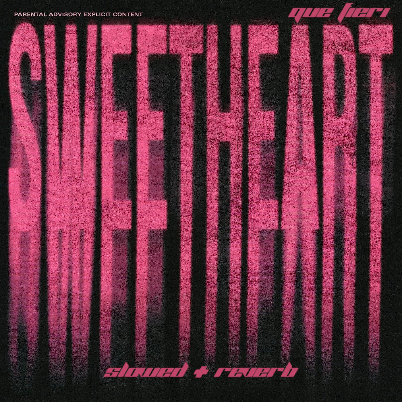 Постер альбома Sweetheart (Slowed + Reverb)
