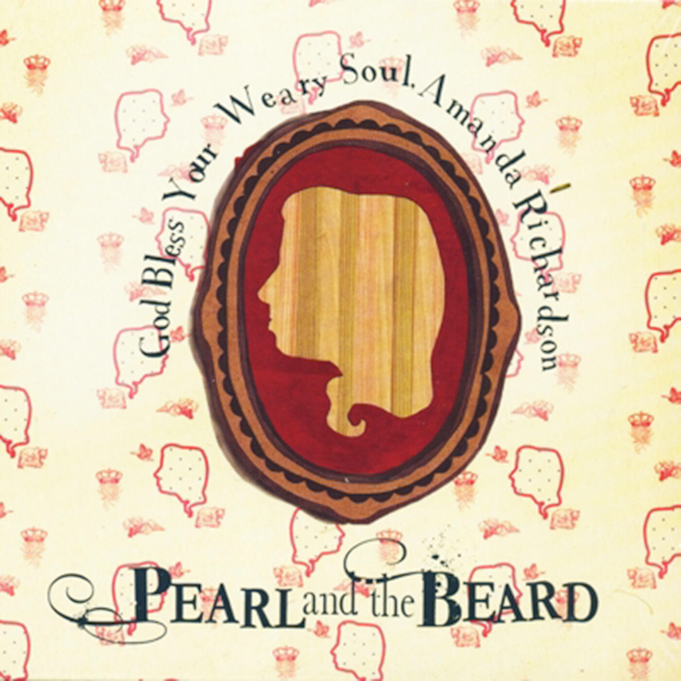 Pearl and The Beard - God Bless Your Weary Soul, Amanda Richardson