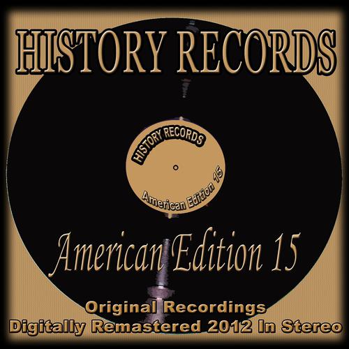 Постер альбома History Records - American Edition 15 (Original Recordings - Remastered)