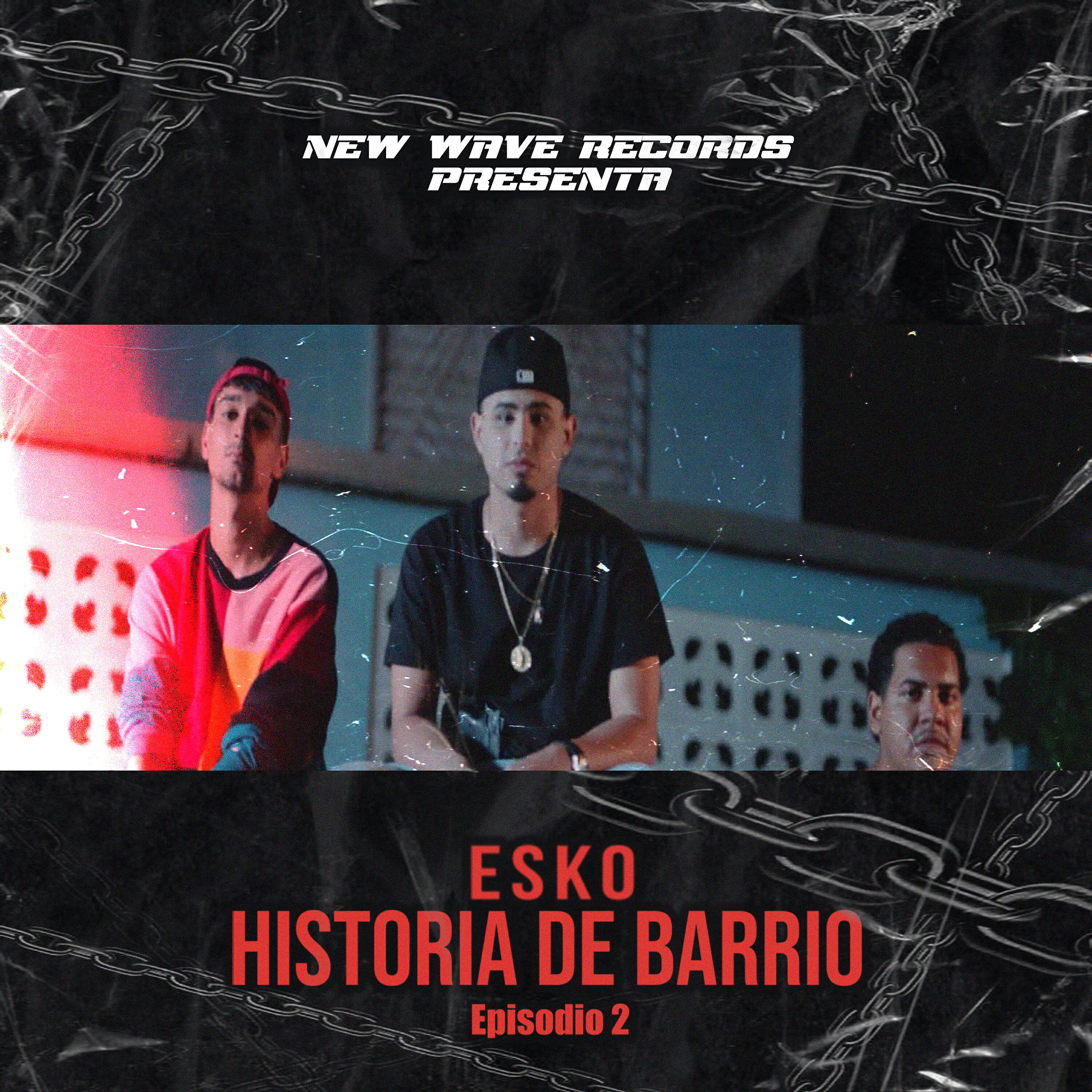 ESKO - Historia de Barrio 2