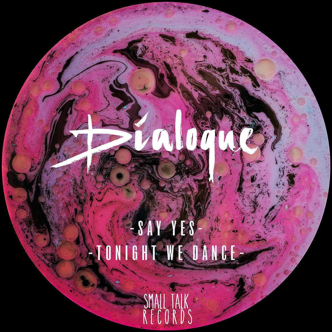 DIALOQUE - Tonight We Dance