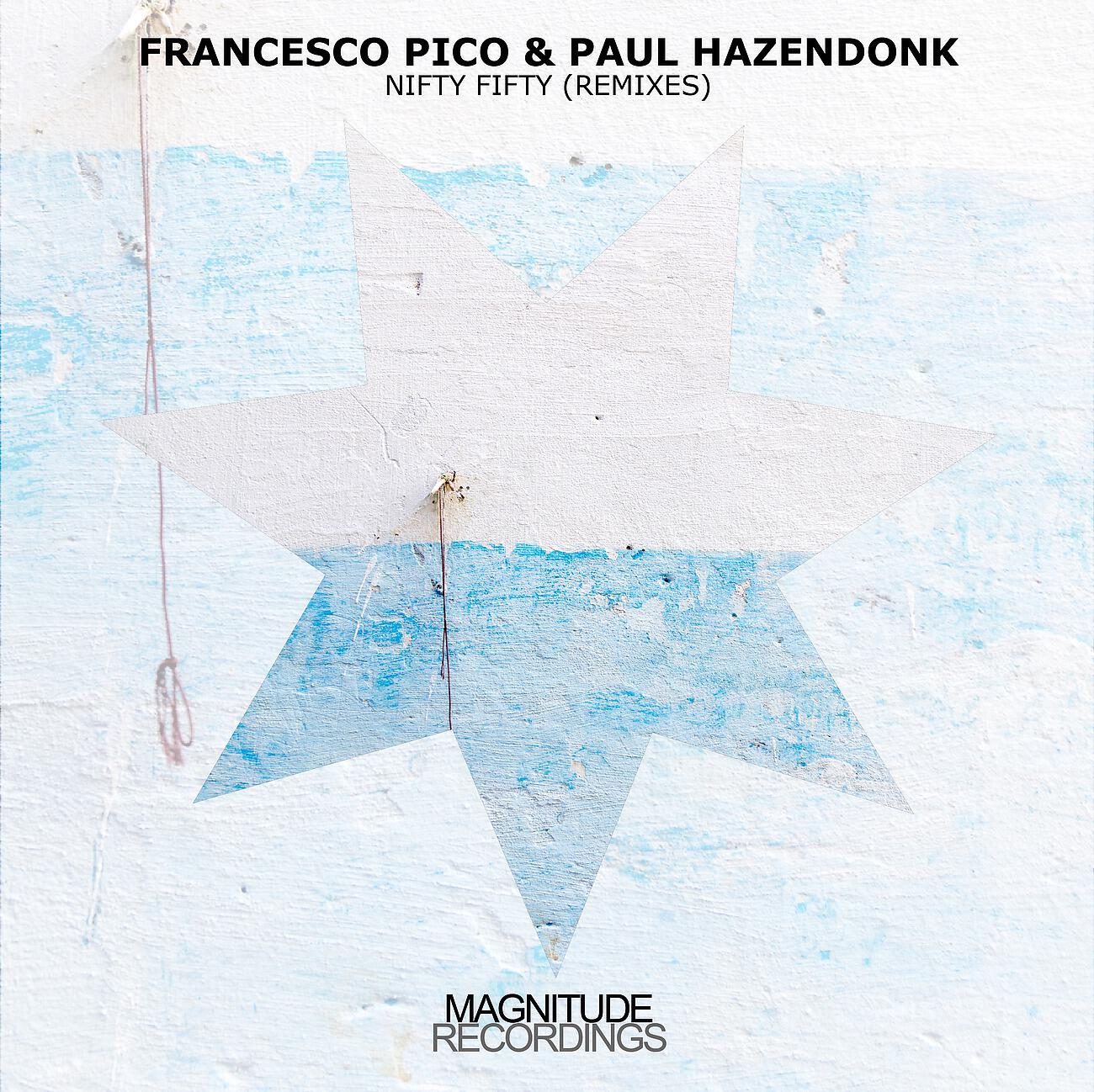 Francesco Pico - Nifty Fifty (Kostya Outta Remix)