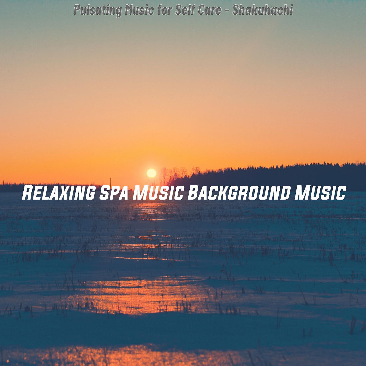 Relaxing Spa Music Background Music - Background for Self Care