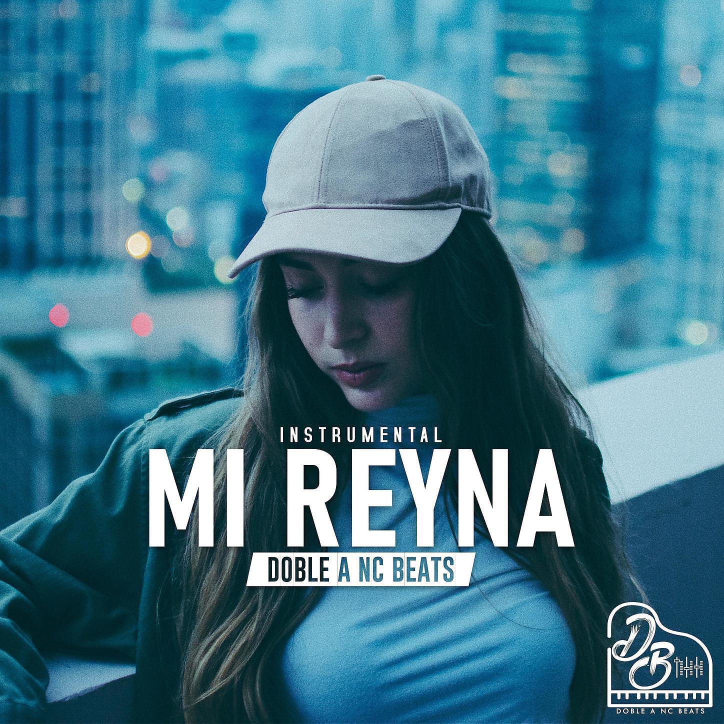 Doble a Nc Beats - Mi Reyna