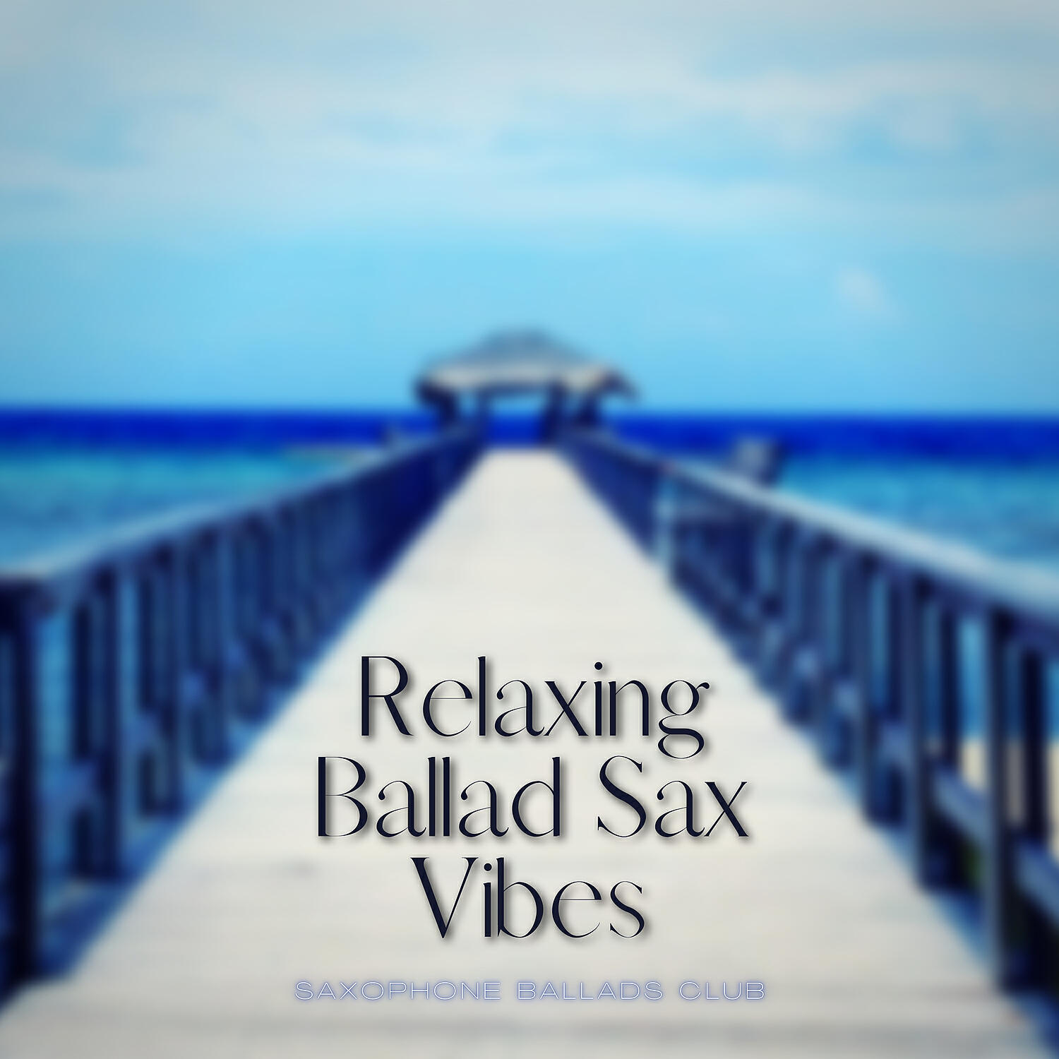 Saxophone Ballads Club - Relaxing Ballad Sax Vibes