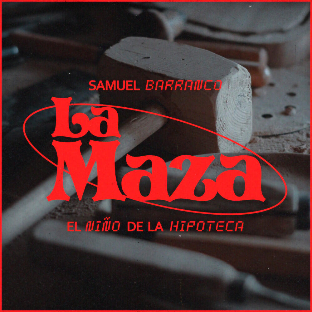 Samuel Barranco - La Maza