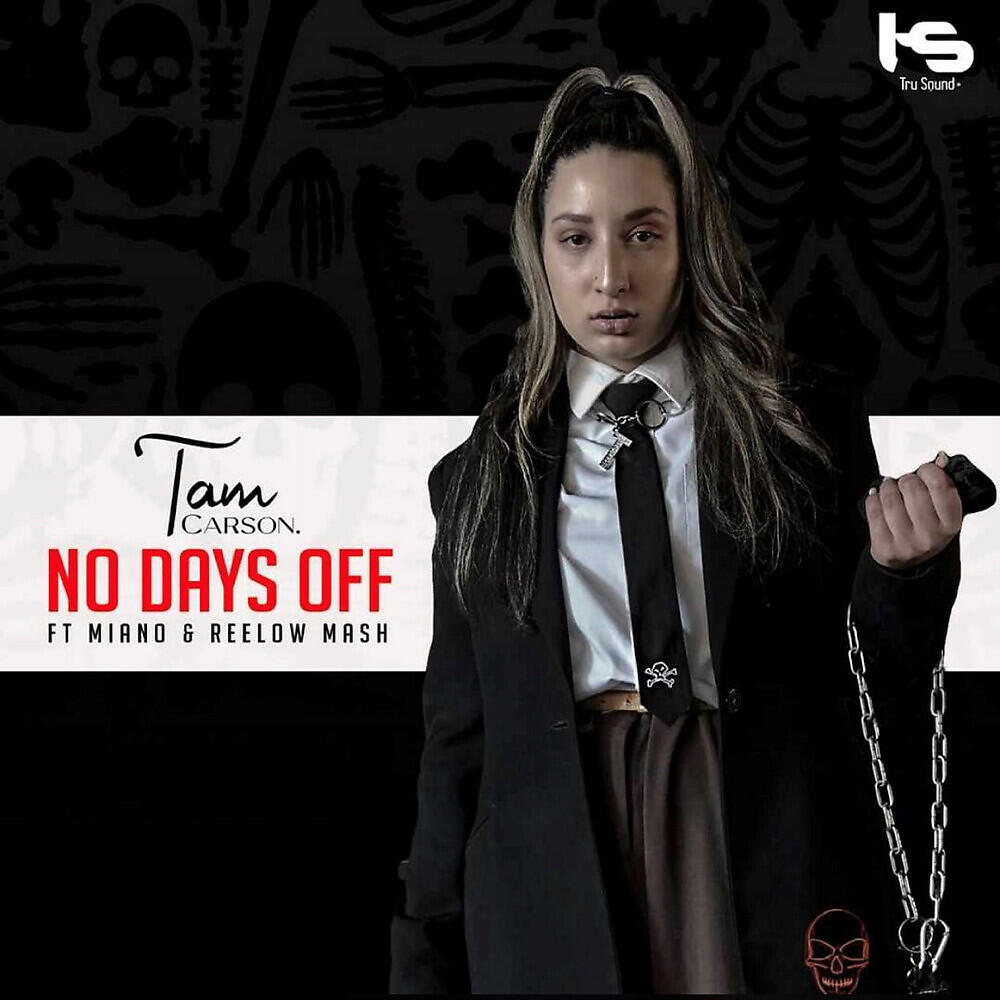 Tam Carson - No Days Off