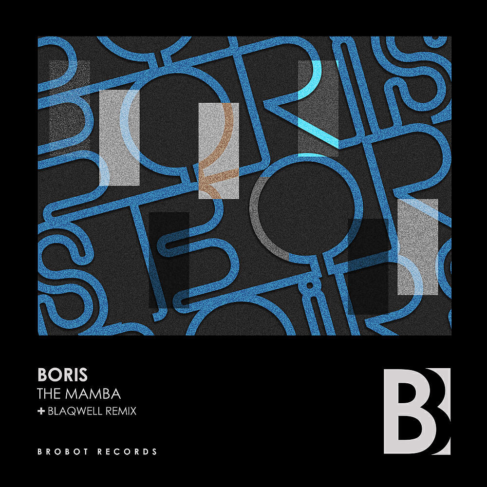 DJ Boris - The Mamba (Blaqwell Remix)