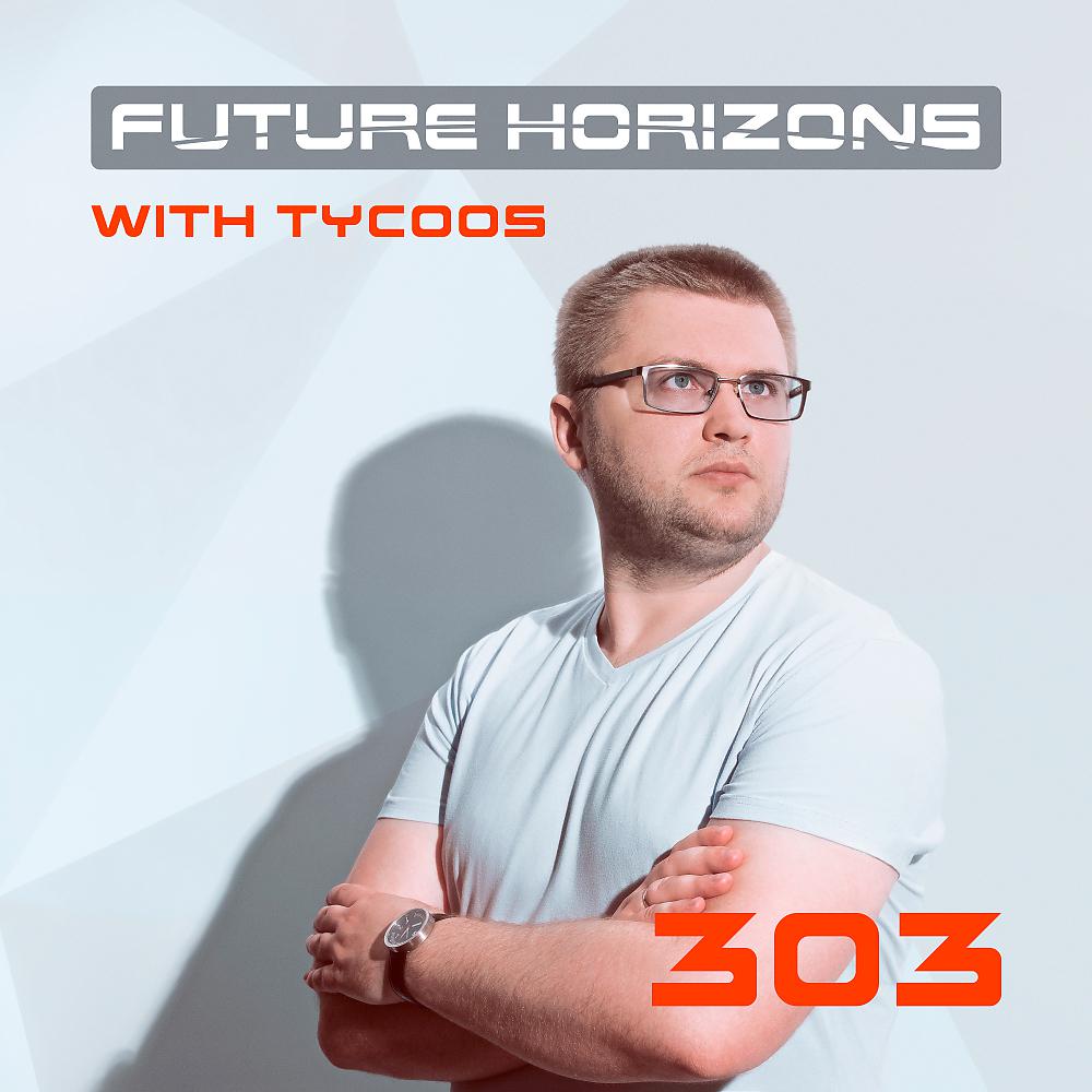 Постер альбома Future Horizons 303