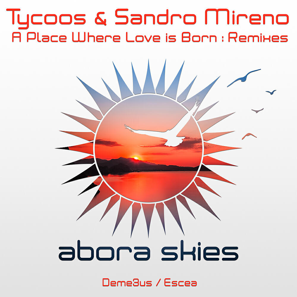 Tycoos - A Place Where Love Is Born (Escea Remix)