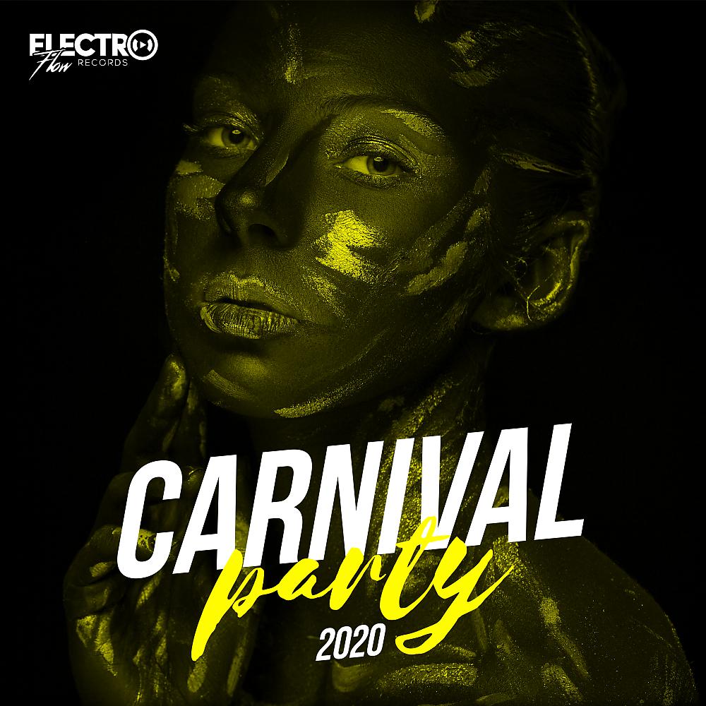 Постер альбома Carnival Party 2020 (Best of Latin & Dance)