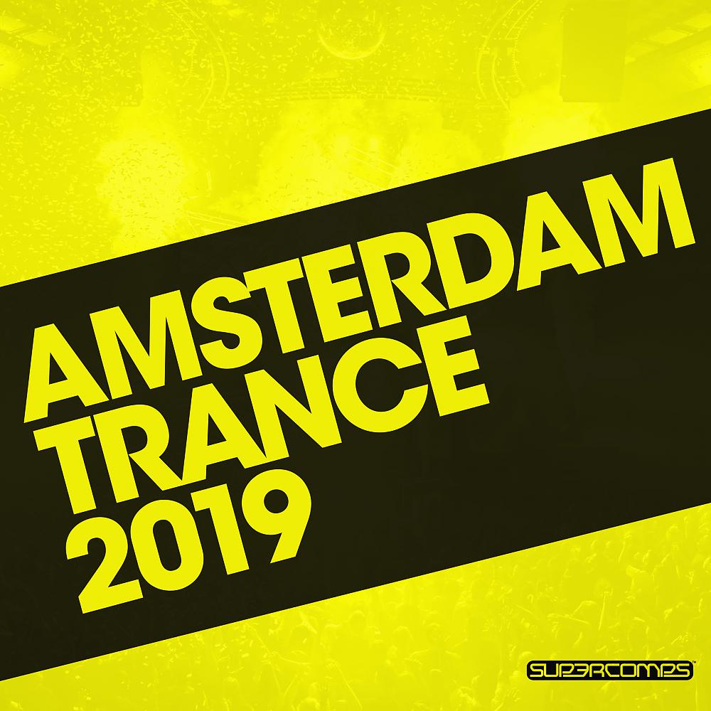 Постер альбома Amsterdam Trance 2019
