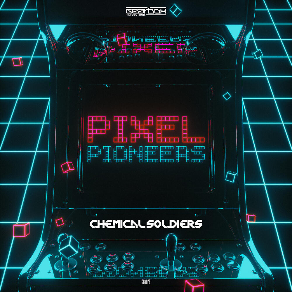 Chemical Soldiers - Pixel Pioneers (Radio Mix)