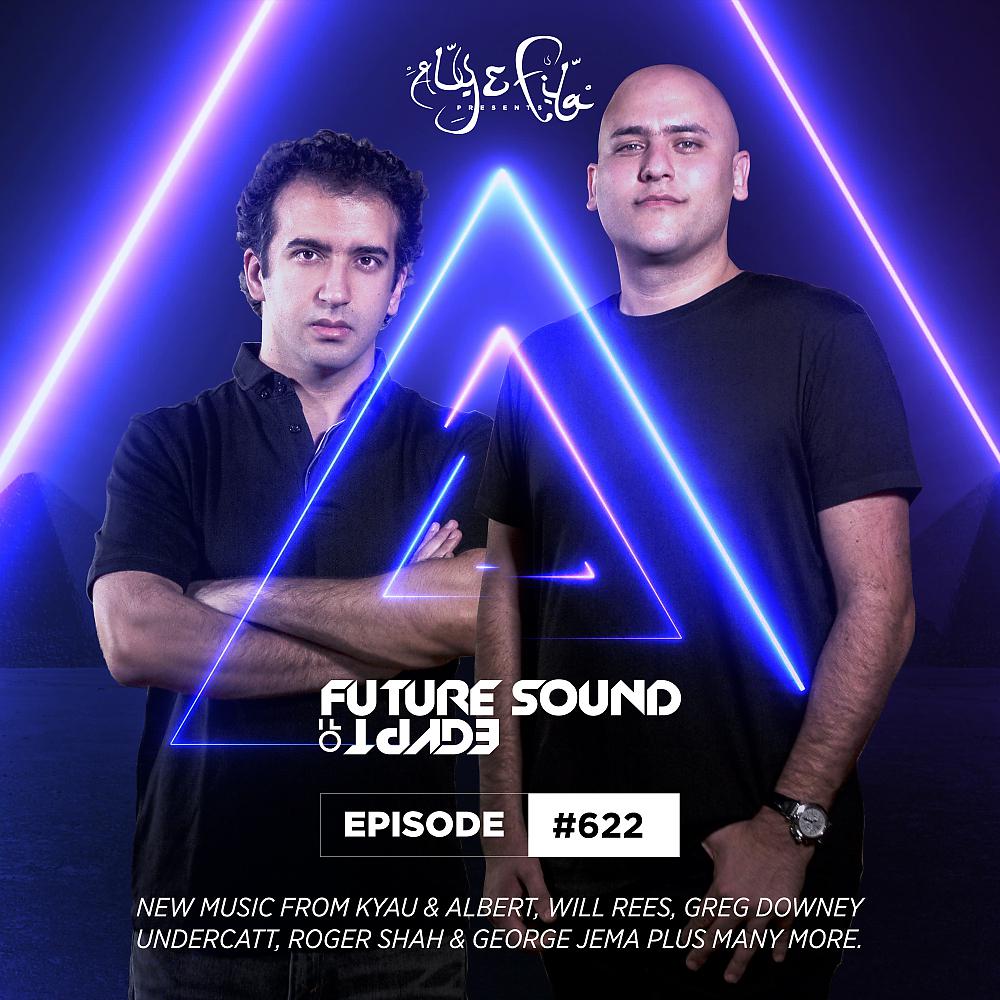 Постер альбома FSOE 622 - Future Sound Of Egypt Episode 622