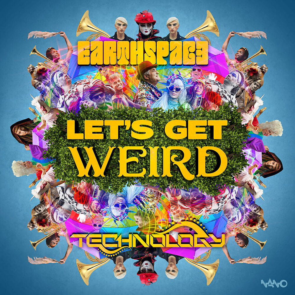 Earthspace - Let's Get Weird (Original Mix)