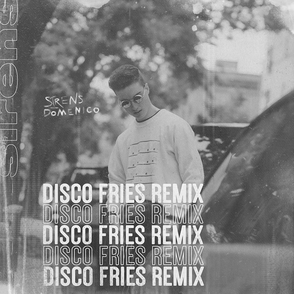 Постер альбома Sirens (Disco Fries Remix)