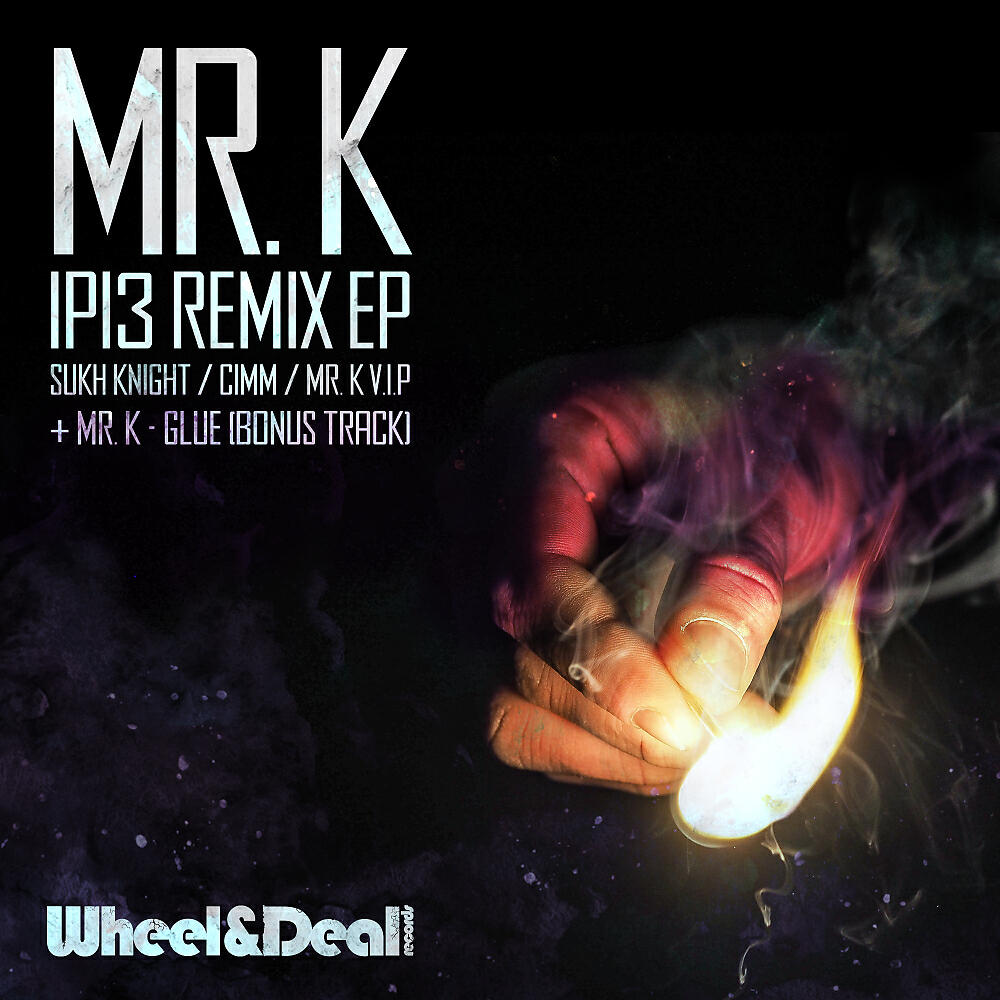 Mr.K - IP13 (Sukh Knight Remix)