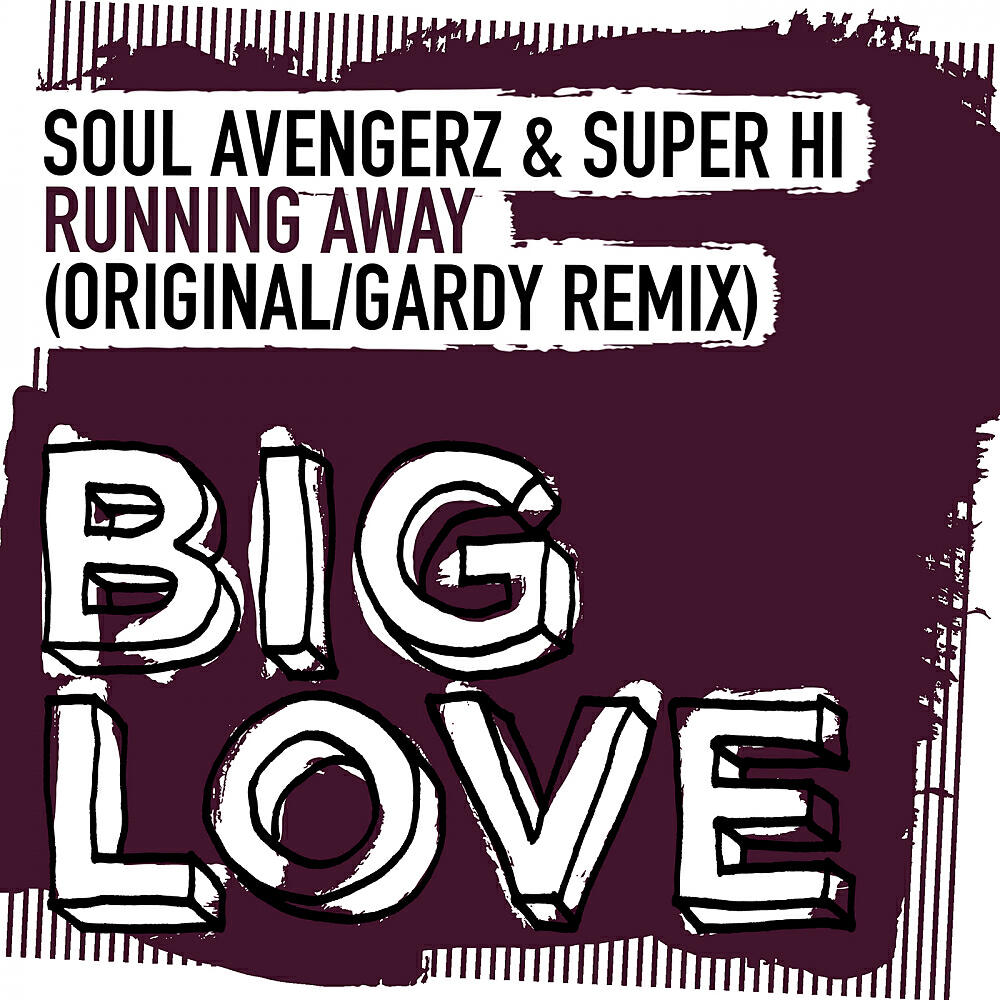 Soul Avengerz - Running Away (Gardy Remix)