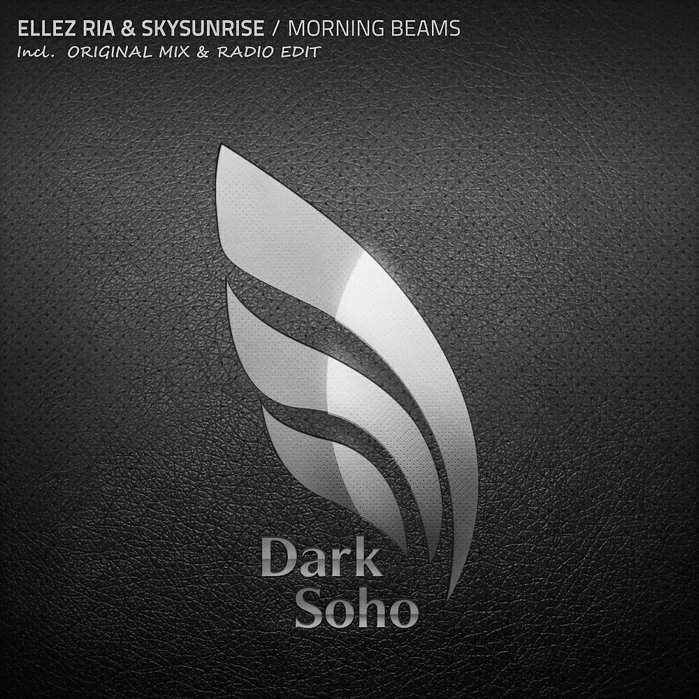 Ellez Ria - Morning Beams (Original Mix)