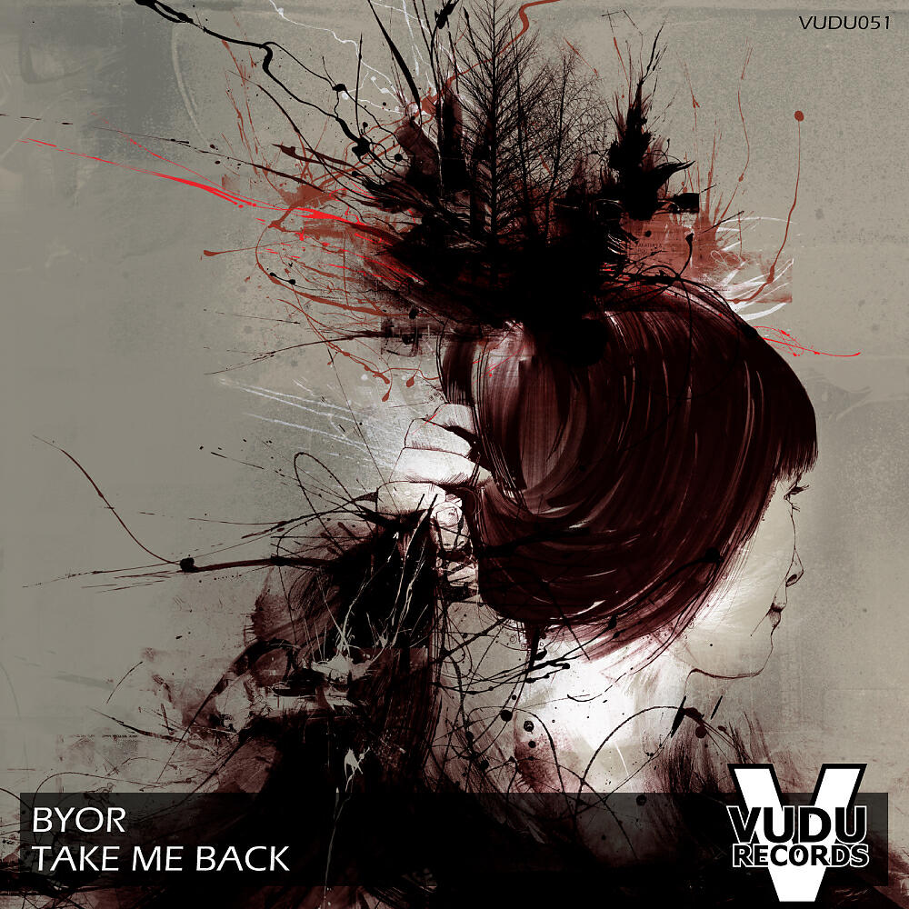 BYOR - Take Me Back (Original Mix)